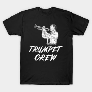 Trumpet Crew Awesome Tee: Blasting Notes of Humor! T-Shirt